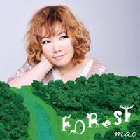 2年ぶりとなる待望のニューアルバム「FOReST」mao