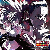 TVアニメ「HUNTER×HUNTER」キャラクターソング集 〜幻影旅団編〜