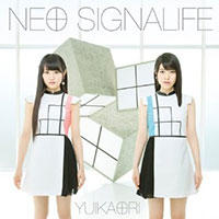 ゆいかおり（小倉唯＆石原夏織） ニューシングル「NEO SIGNALIFE」