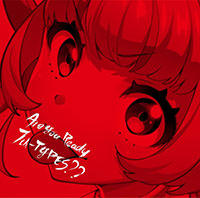 「Tokyo 7th シスターズ」2nd Album 「Are You Ready 7th-TYPES??」