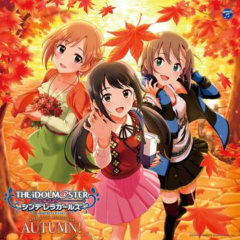 アイドルマスター シンデレラガールズ「THE IDOLM@STER CINDERELLA GIRLS MASTER SEASONS AUTUMN!」