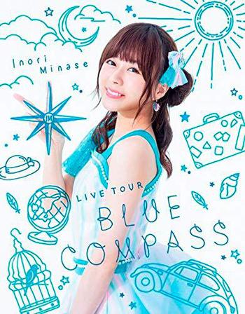 水瀬いのり LIVE TOUR BLUE COMPASS