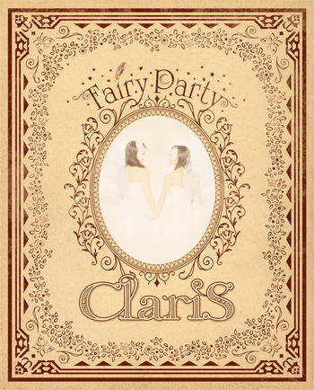「ClariS」アルバム「Fairy Party」