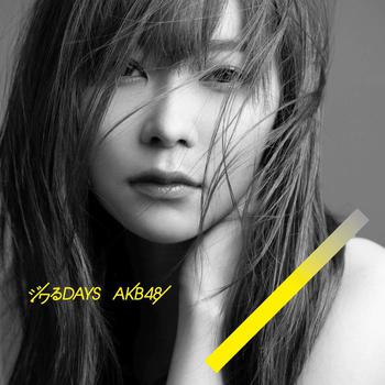 AKB48 55th Maxi Single「ジワるDAYS」Type A 収録曲