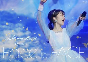 石原夏織 1st LIVE TOUR「Face to FACE」