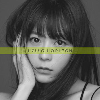 水瀬いのり10th SINGLE『HELLO HORIZON』